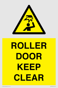 ROLLER DOOR KEEP CLEAR